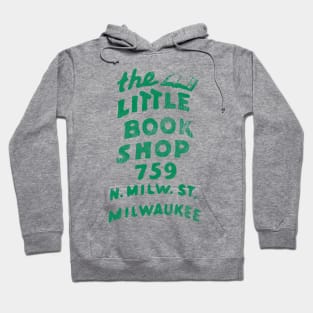 Defunct The Little Book Shop Milwaukee WI Hoodie